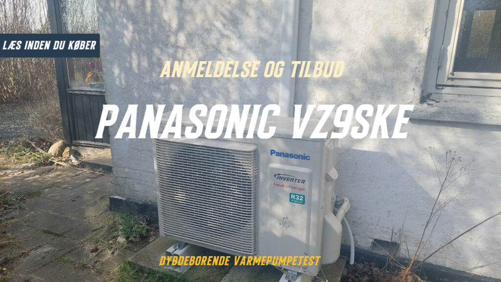 Panasonic VZ9SKE varmepumpe anmeldelse