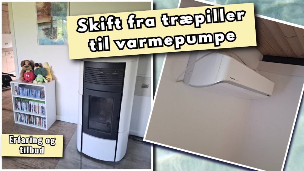 Skift fra træpiller til varmepumpe